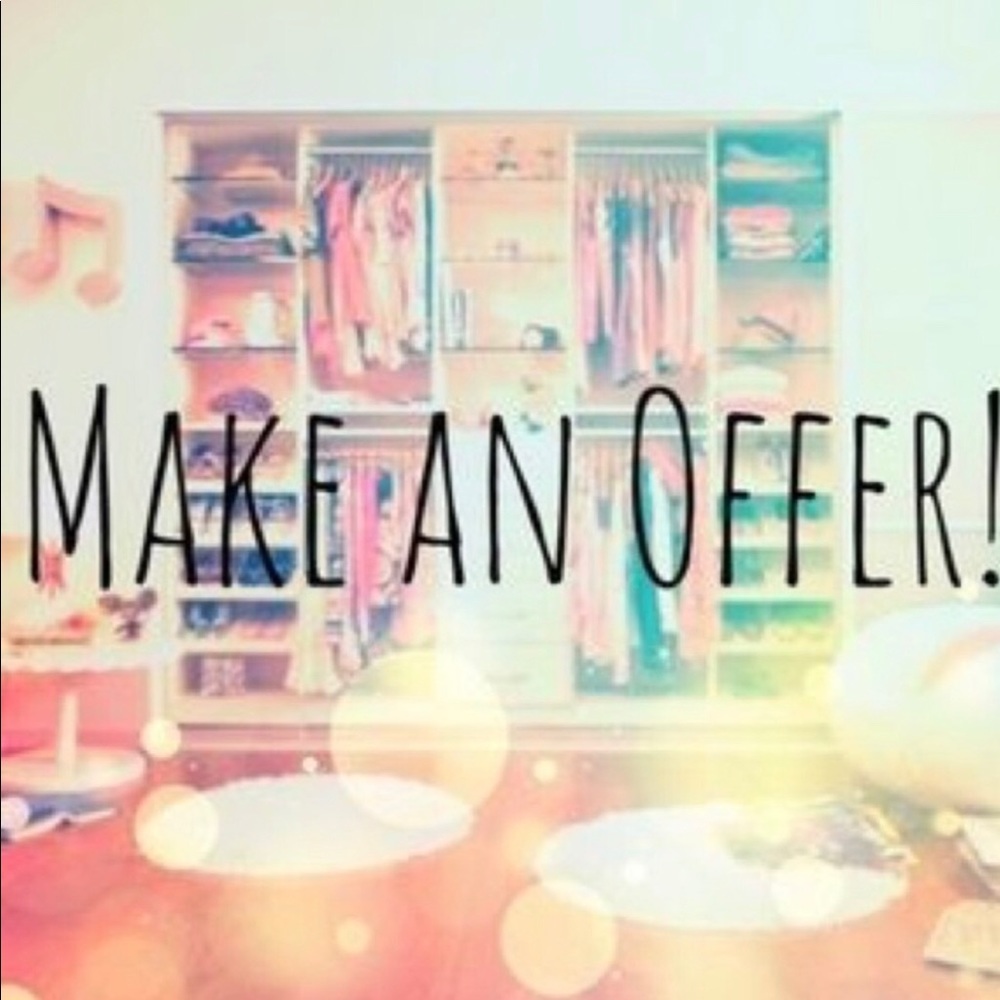 🤩NO SUCH THING AS AN UNREASONABLE OFFER! 🤩